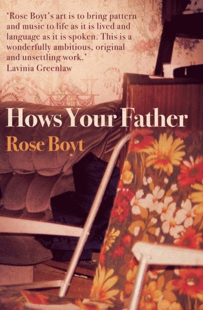Rose Boyt - How's Your Father, E-bok. Tillgänglighet: Lägg i varukorg