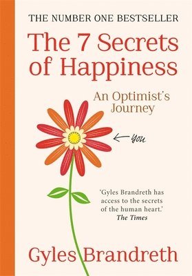 Gyles Brandreth - The 7 Secrets of Happiness : An Optimist's Journey, Övrigt