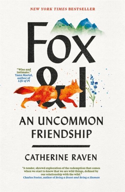 Catherine Raven, Spiegal & Grau, LLC - Fox and I, Häftad