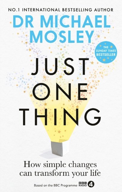 Dr Michael Mosley - Just One Thing, E-bok