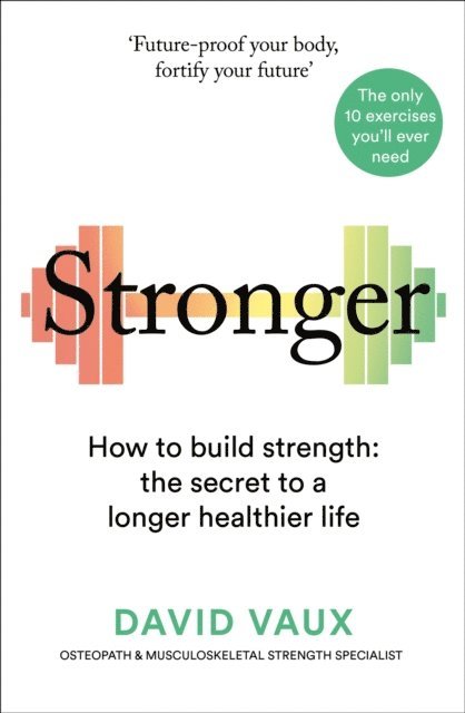 David Vaux - Stronger, E-bok