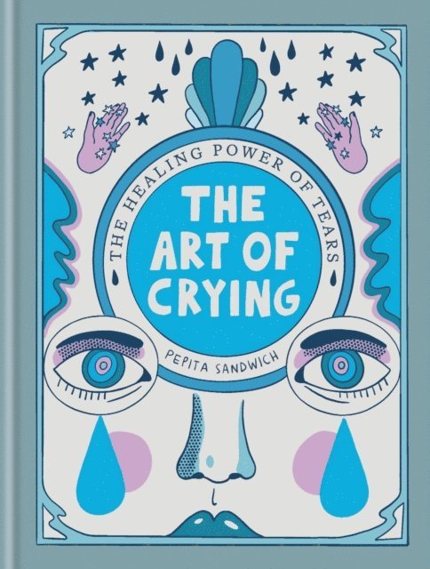 Pepita Sandwich - Art of Crying, E-bok