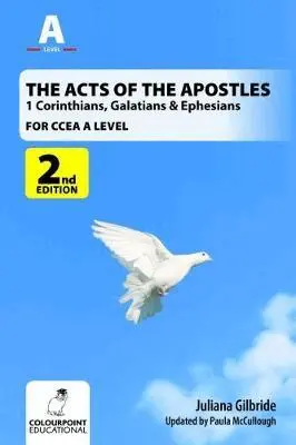Juliana Gilbride - Acts of the Apostles: 1 Corinthians, Galatians & Ephesians, A Study for CCEA A Level, Häftad. Tillgänglighet: Lägg i varukorg