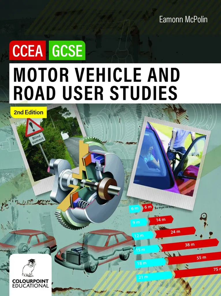 Motor Vehicle and Road User Studies for CCEA GCSE