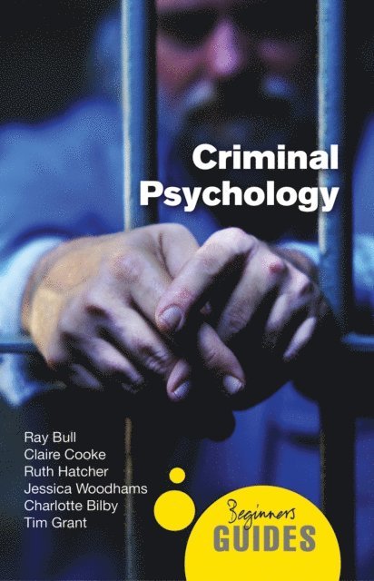 Ruth Hatcher, Claire Cooke, Ray Bull - Criminal Psychology, E-bok