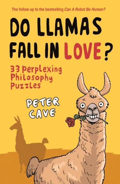 Peter Cave - Do Llamas Fall in Love?, E-bok