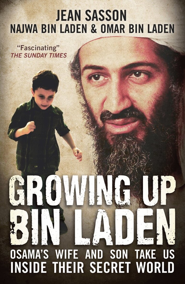 Jean Sasson, Najwa Bin Laden, Omar Bin Laden - Growing Up Bin Laden, E-bok