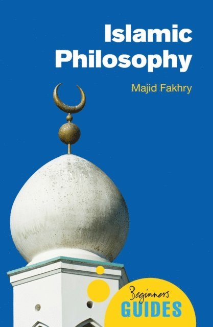 Majid Fakhry - Islamic Philosophy, E-bok. Tillgänglighet: Lägg i varukorg