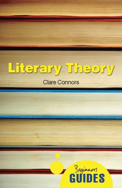 Clare Connors - Literary Theory, E-bok