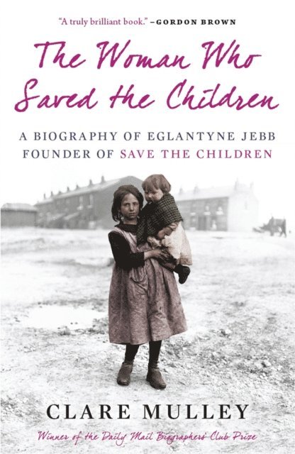 Clare Mulley - Woman Who Saved the Children, E-bok. Tillgänglighet: Lägg i varukorg