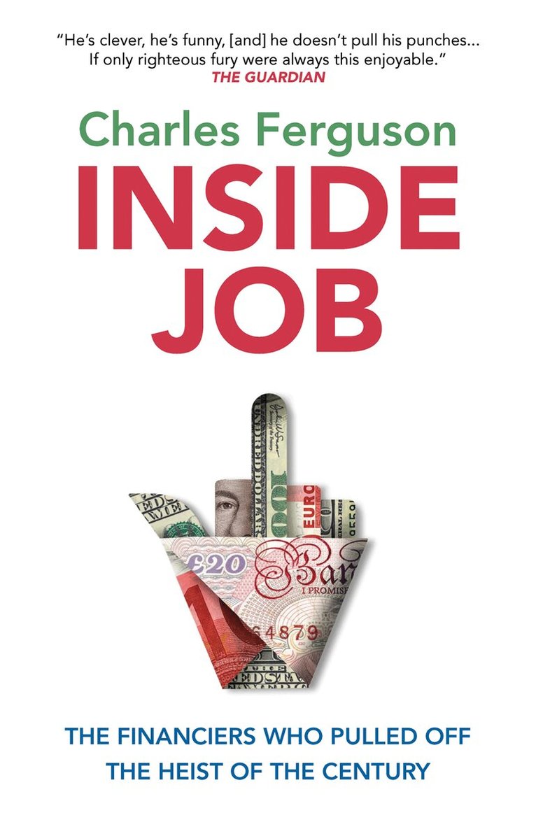 Charles Ferguson - Inside Job, E-bok