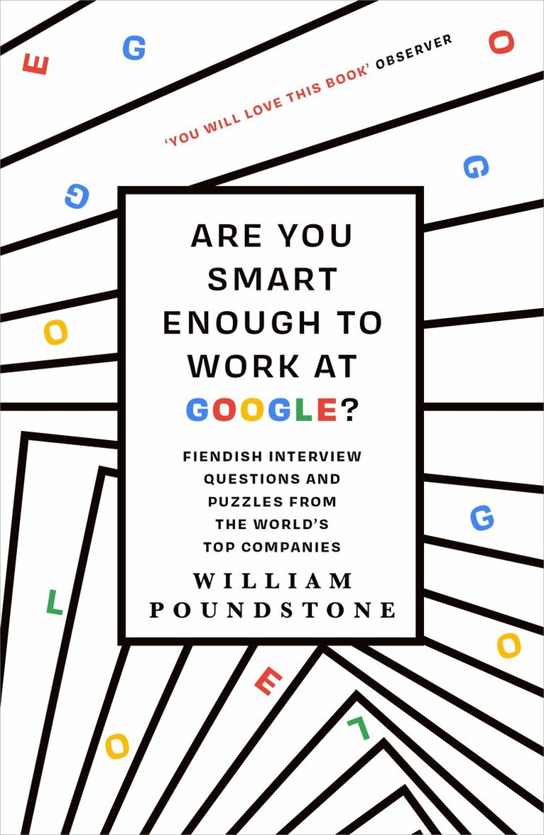 William Poundstone - Are You Smart Enough to Work at Google?, E-bok