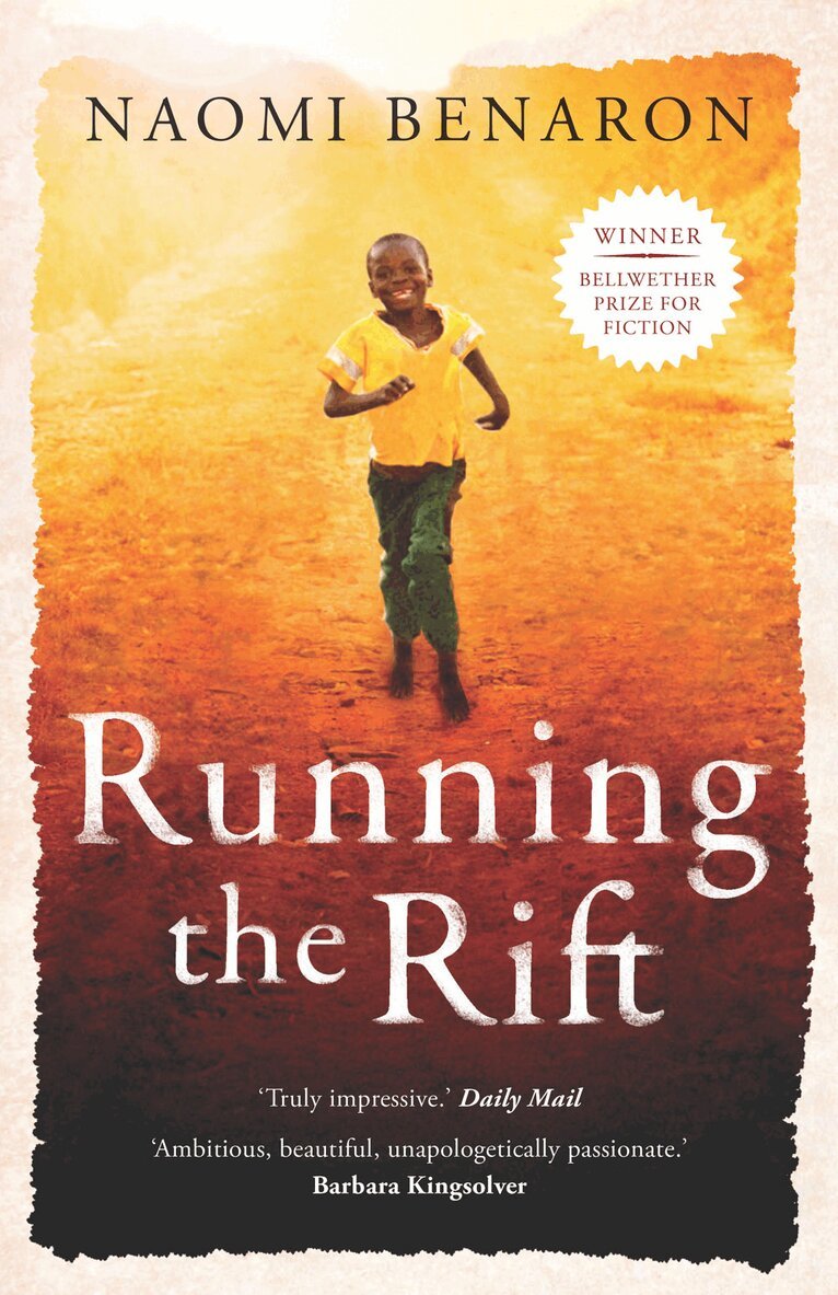 Naomi Benaron - Running the Rift, E-bok