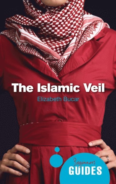 Elizabeth M. Bucar - Islamic Veil, E-bok. Tillgänglighet: Lägg i varukorg