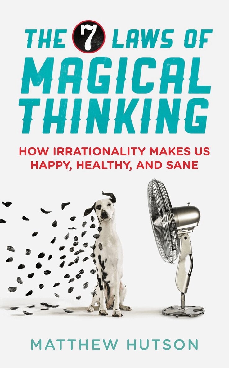 Matthew Hutson - 7 Laws of Magical Thinking, E-bok. Tillgänglighet: Lägg i varukorg