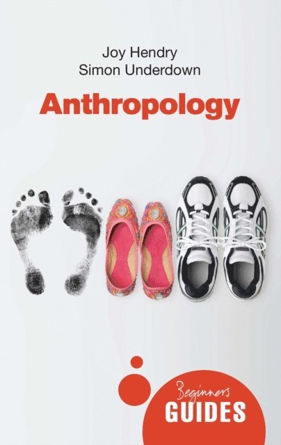 Simon Underdown, Joy Hendry - Anthropology, E-bok