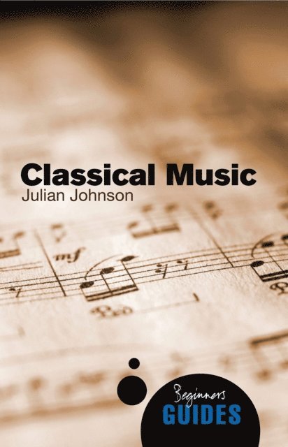 Julian Johnson - Classical Music, E-bok