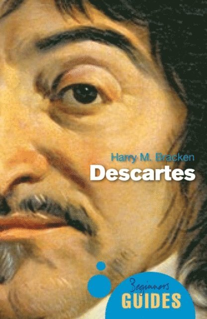 Harry M. Bracken - Descartes, E-bok