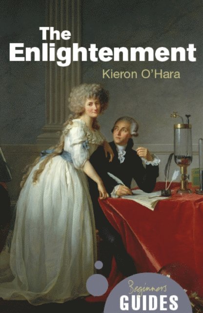 Kieron O'Hara - Enlightenment, E-bok