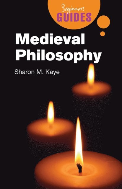 Sharon M. Kaye - Medieval Philosophy, E-bok