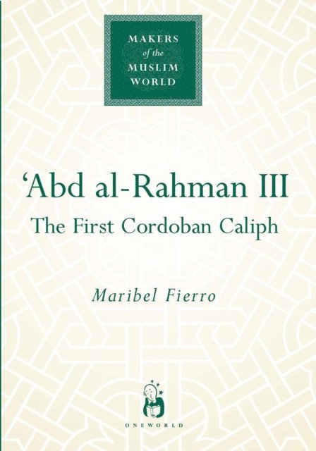 Maribel Fierro - 'Abd al-Rahman III, E-bok