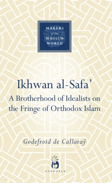 Godefroid de Callatay - Ikhwan al-Safa', E-bok