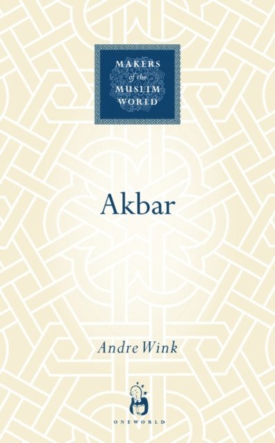 Andre Wink - Akbar, E-bok