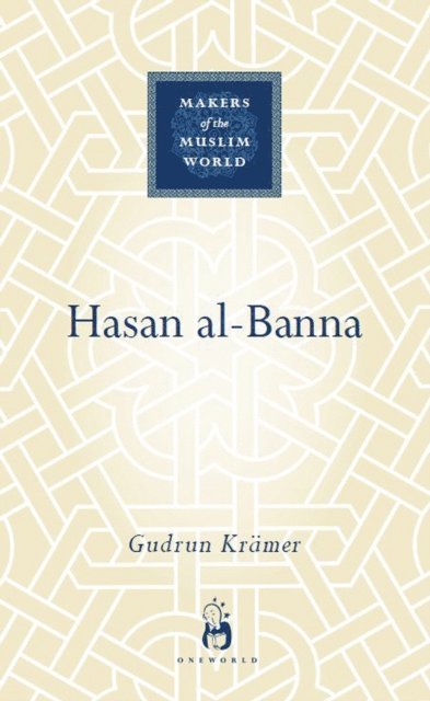 Gudrun Kramer - Hasan al-Banna, E-bok