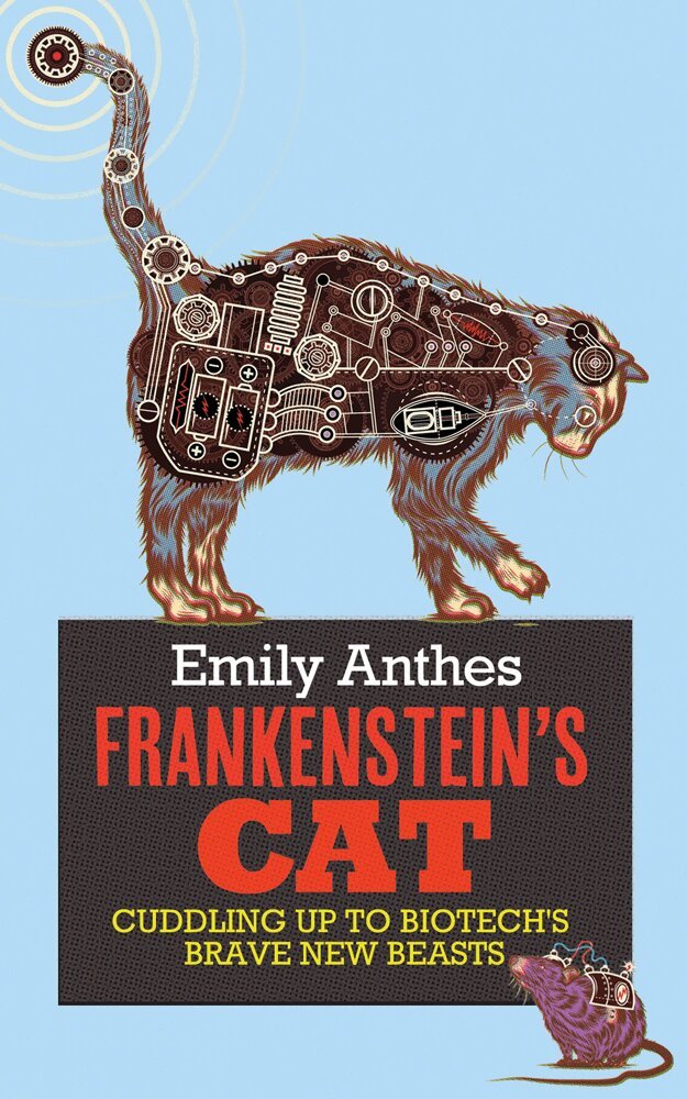 Emily Anthes - Frankenstein's Cat, E-bok