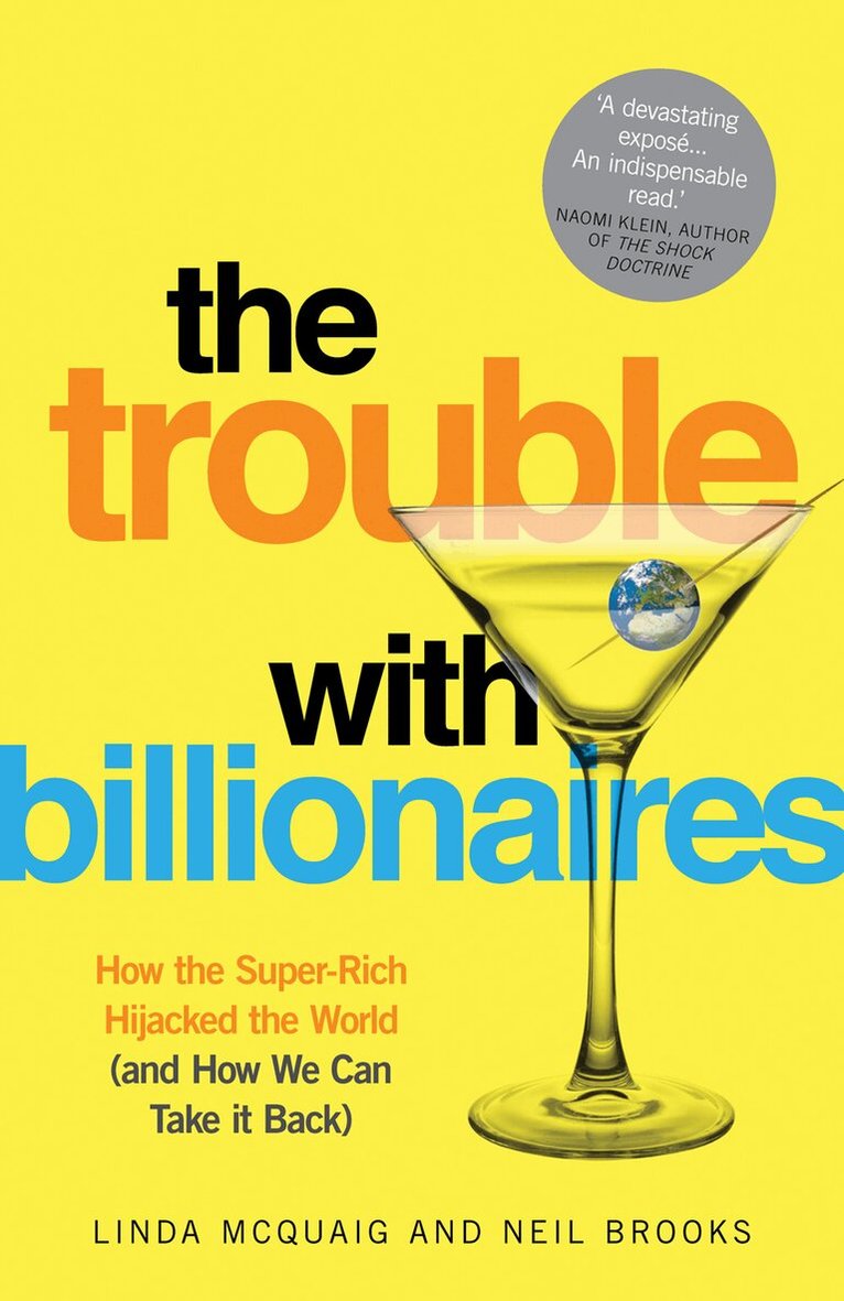 Linda McQuaig, Neil Brooks - Trouble with Billionaires, E-bok