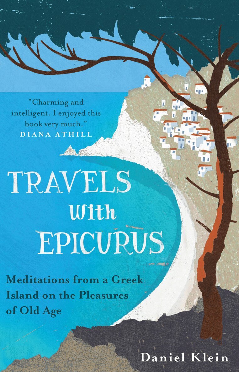 Daniel Klein - Travels with Epicurus, E-bok