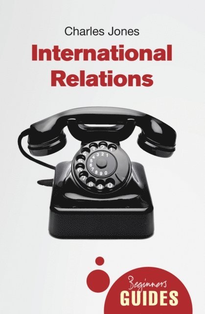 Charles Jones - International Relations, E-bok