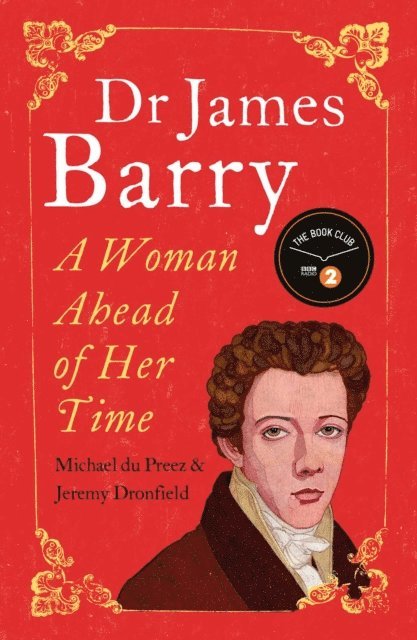 Jeremy Dronfield, Michael du Preez - Dr James Barry, E-bok