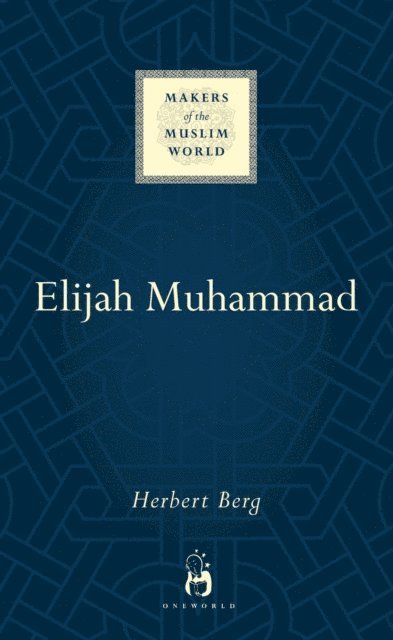 Herbert Berg - Elijah Muhammad, E-bok