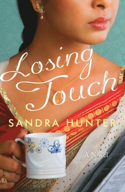Sandra Hunter - Losing Touch, E-bok