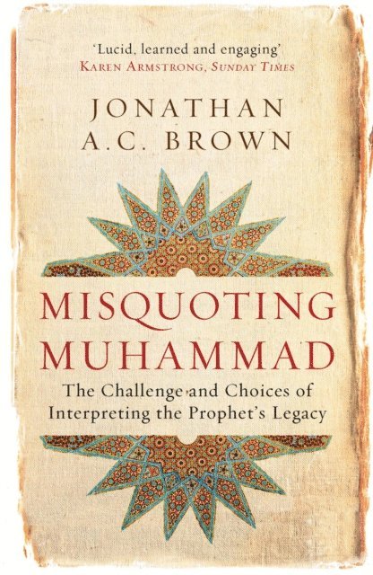 Jonathan A.C. Brown - Misquoting Muhammad, E-bok