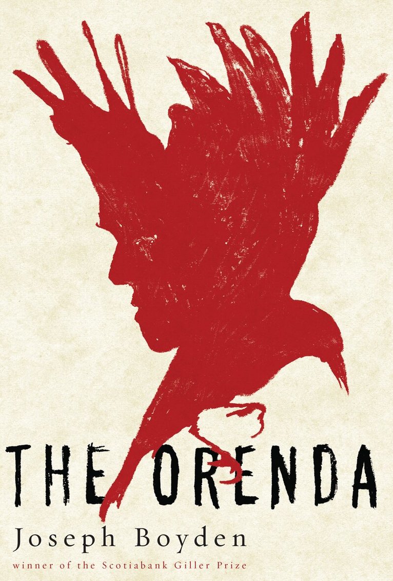 Joseph Boyden - Orenda, E-bok