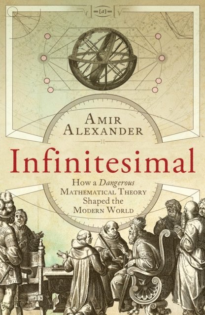 Amir Alexander - Infinitesimal, E-bok