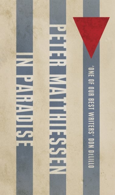 Peter Matthiessen - In Paradise, E-bok