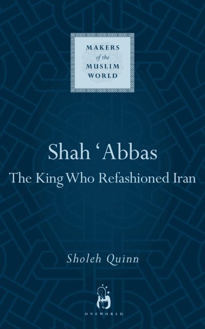 Sholeh Quinn - Shah Abbas, E-bok