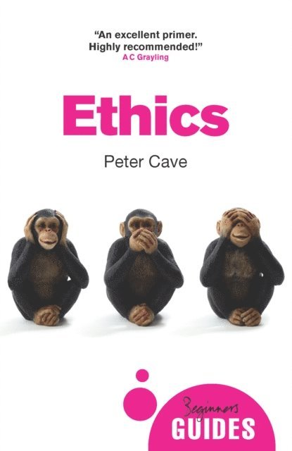 Peter Cave - Ethics, E-bok