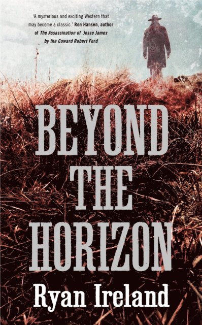 Ryan Ireland - Beyond the Horizon, E-bok