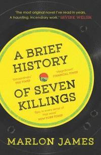 James, M: Brief History of Seven Killings