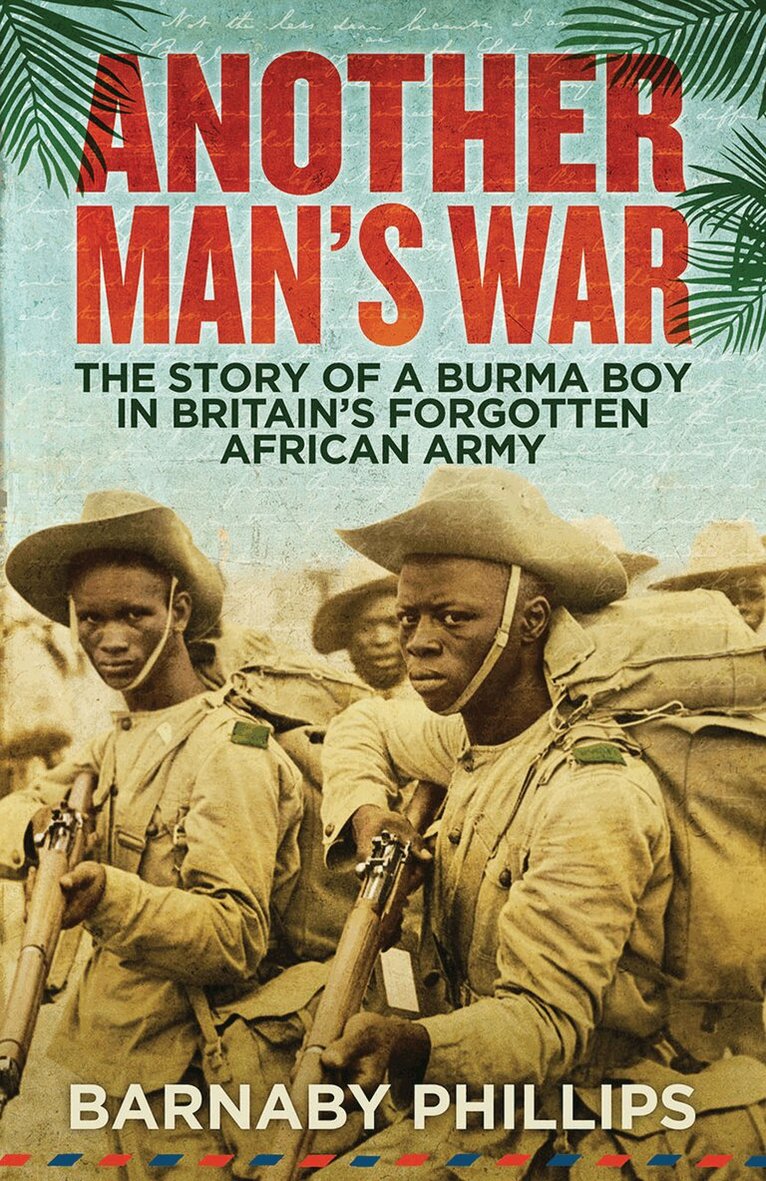 Barnaby Phillips - Another Man's War, Häftad. Tillgänglighet: Lägg i varukorg