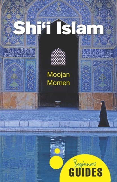 Moojan Momen - Shi'i Islam, E-bok