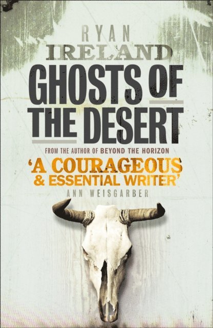 Ryan Ireland - Ghosts of the Desert, E-bok