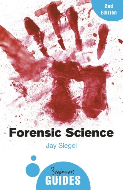 Jay Siegel - Forensic Science, E-bok