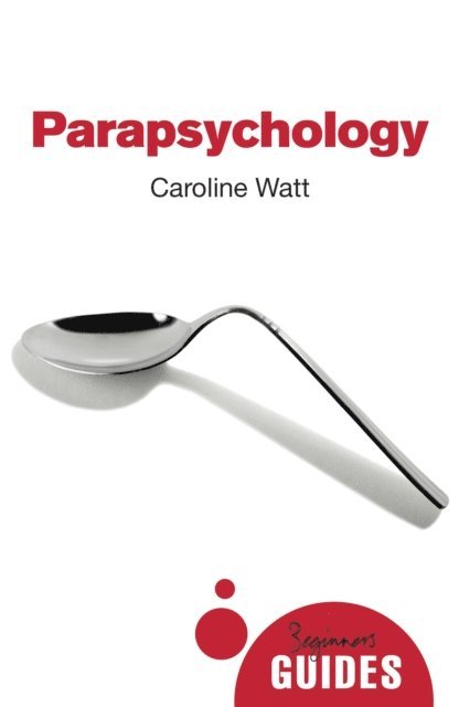 Caroline Watt - Parapsychology, E-bok