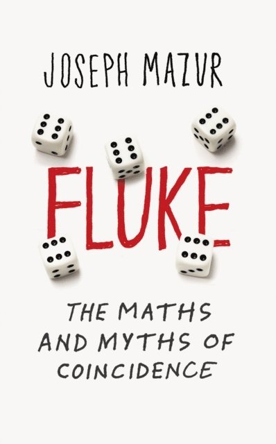 Joseph Mazur - Fluke, E-bok