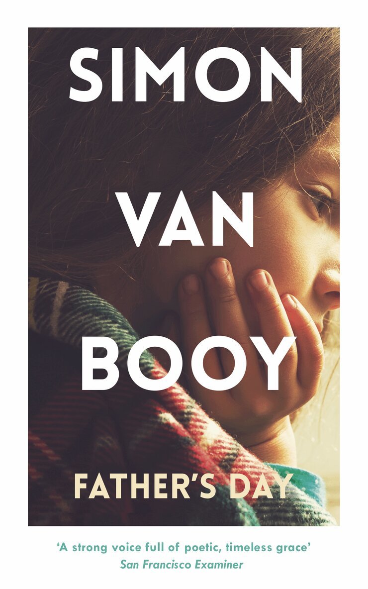 Simon Van Booy - Father’s Day, E-bok